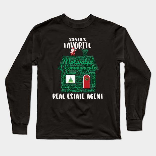 Santas Favorite Real Estate Agent Christmas Word Cloud Long Sleeve T-Shirt by Rosemarie Guieb Designs